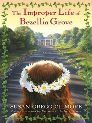 The Improper Life of Bezellia Grove - Audiobook
